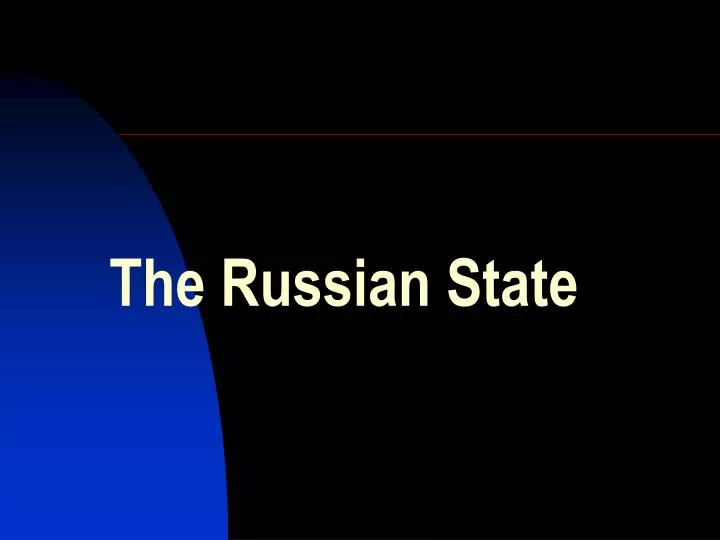 the russian state