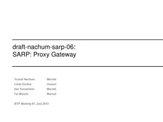 draft-nachum-sarp-06: SARP: Proxy Gateway