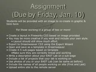 Assignment (Due by Friday, Jan. 10)