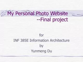 My Personal Photo Website --Final project