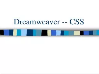 Dreamweaver -- CSS