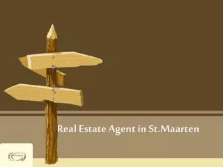 Real Estate Agent in St.Maarten