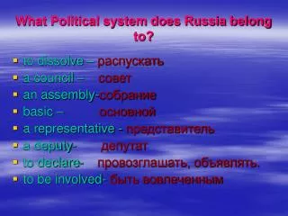 What Political system does Russia belong to?
