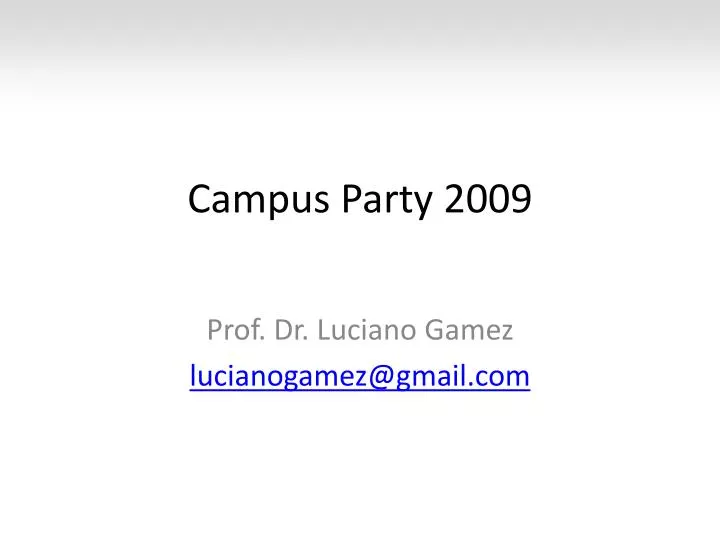 campus party 2009