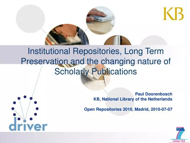 institutional repositories long term preservation and the changing nature of scholarly publications