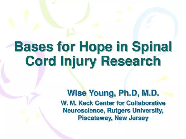 bases for hope in spinal cord injury research