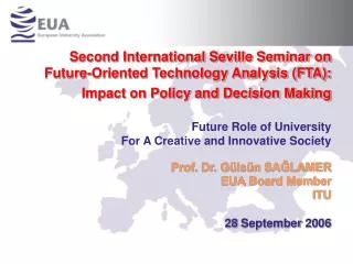 Second International Seville Seminar on Future-Oriented Technology Analysis (FTA):