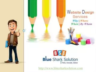 Website Design Services : Why, Where, When and By Whom.