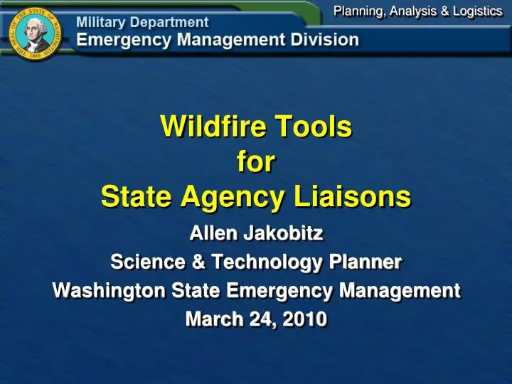 wildfire tools for state agency liaisons