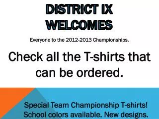 District IX Welcomes