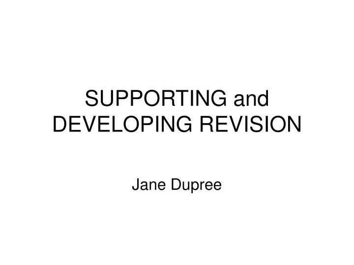 supporting and developing revision