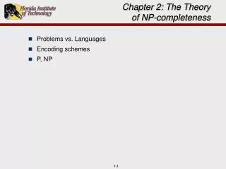 Chapter 2: The Theory of NP-completeness