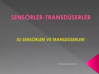 sens rler transd serler
