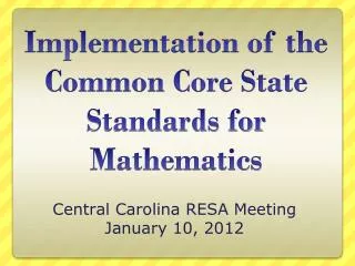 Implementation of the Common Core State Standards for Mathematics