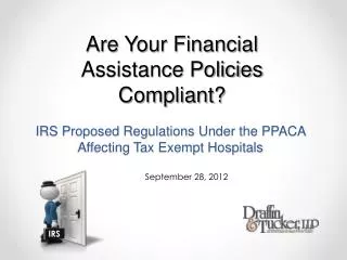 IRS Proposed Regulations Under the PPACA Affecting Tax Exempt Hospitals