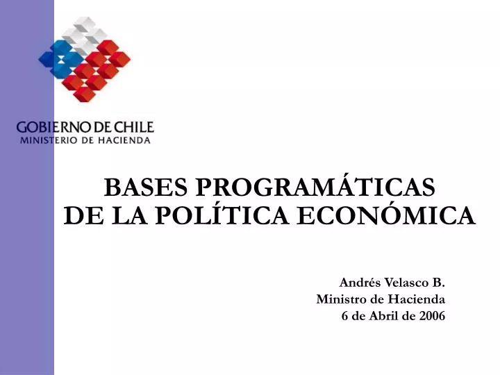 PPT - BASES PROGRAMÁTICAS DE LA POLÍTICA ECONÓMICA PowerPoint ...