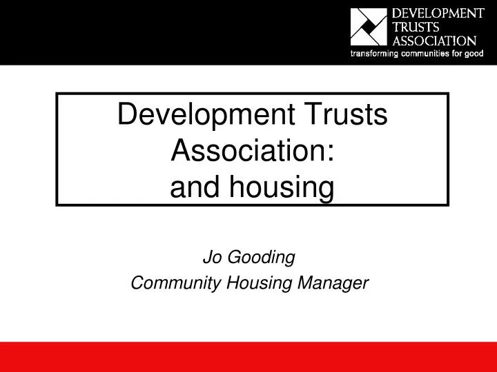 development trusts association and housing