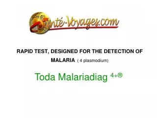 RAPID TEST, DESIGNED FOR THE DETECTION OF MALARIA ( 4 plasmodium)