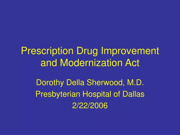 prescription drug improvement and modernization act