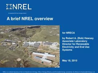 A brief NREL overview
