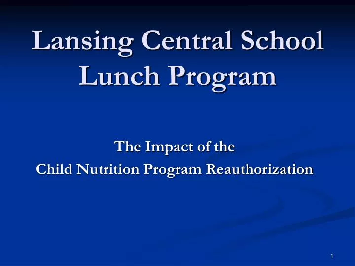 lansing central school lunch program