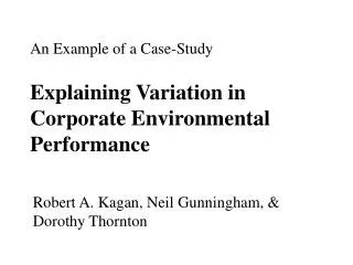 An Example of a Case-Study Explaining Variation in Corporate Environmental Performance