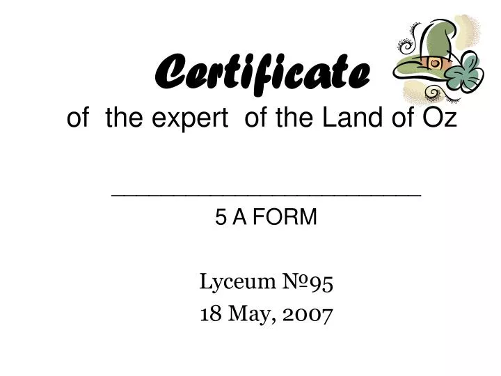 certificate of the expert of the land of oz