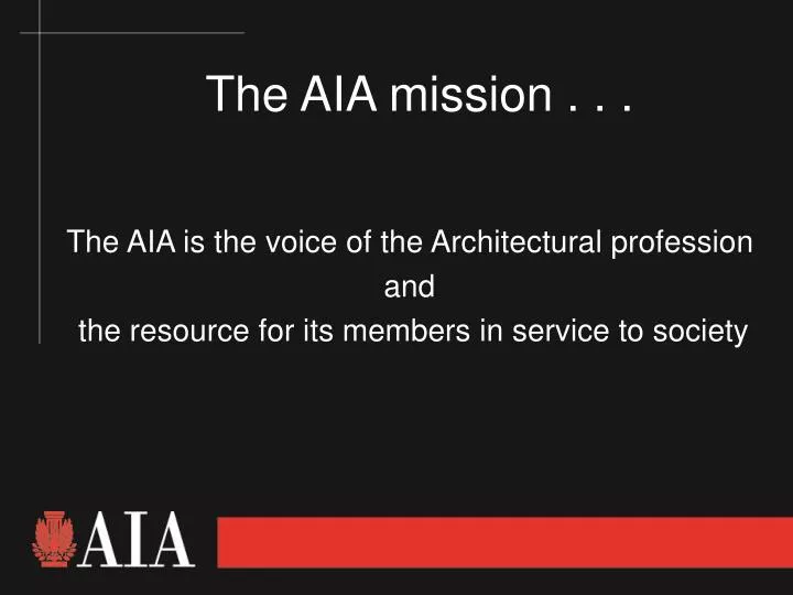 the aia mission