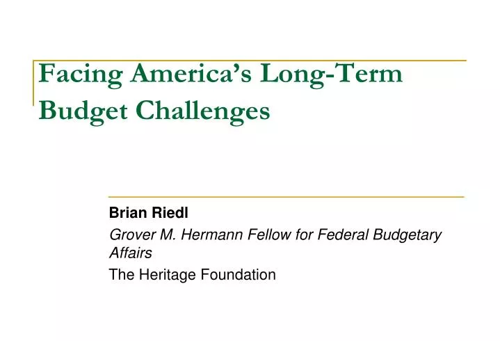 facing america s long term budget challenges