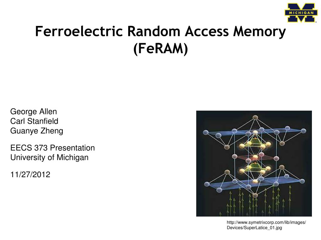 PPT - Ferroelectric Random Access Memory (FeRAM) PowerPoint ...