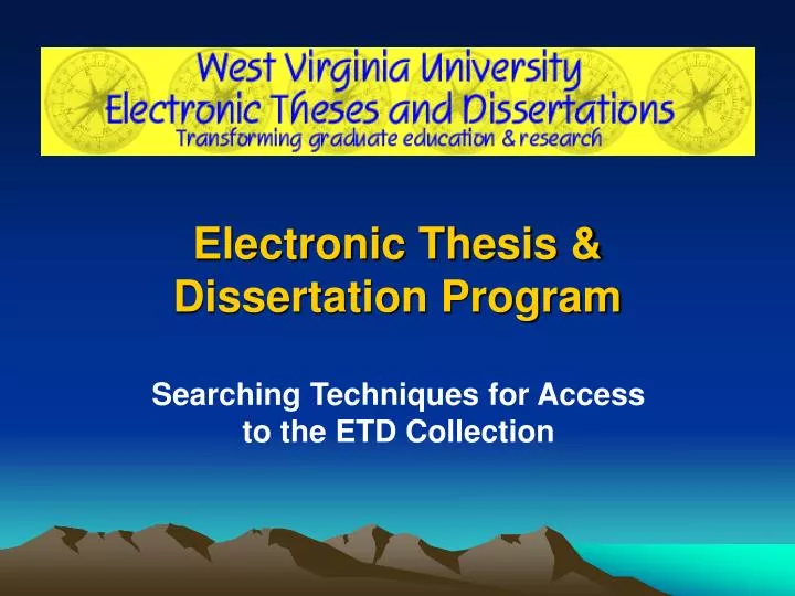 electronic thesis dissertation program