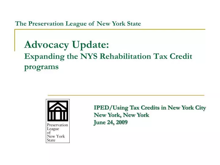 advocacy update expanding the nys rehabilitation tax credit programs