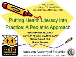 Putting Health Literacy into Practice: A Pediatric Approach