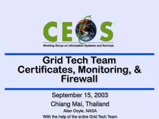 Grid Tech Team Certificates, Monitoring, &amp; Firewall