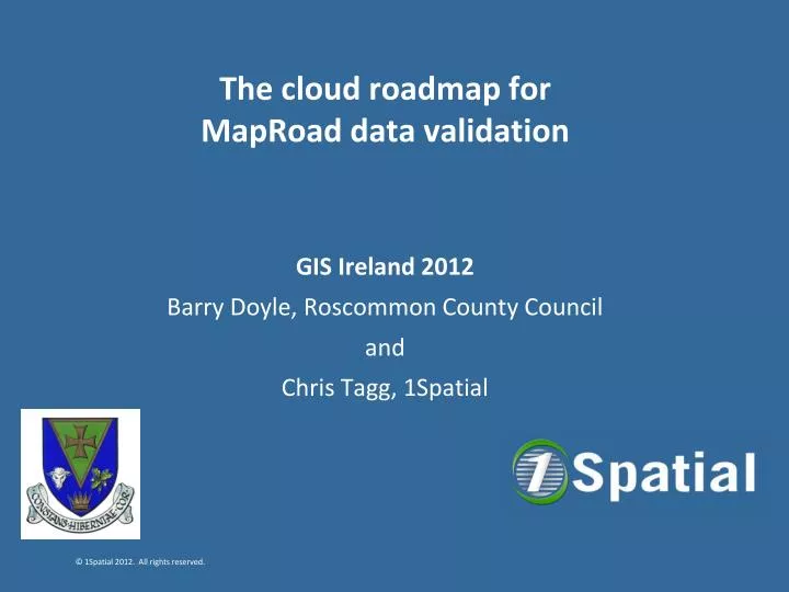 the cloud roadmap for maproad data validation