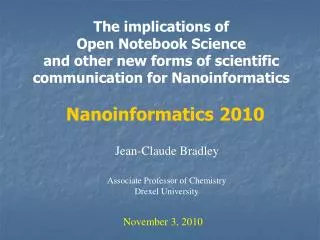The implications of Open Notebook Science