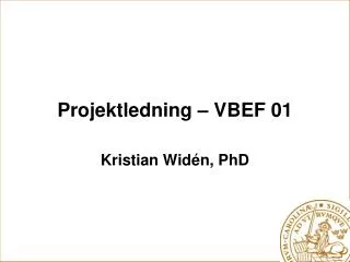 Projektledning – VBEF 01