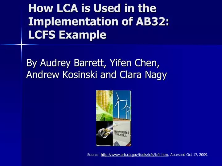 how lca is used in the implementation of ab32 lcfs example