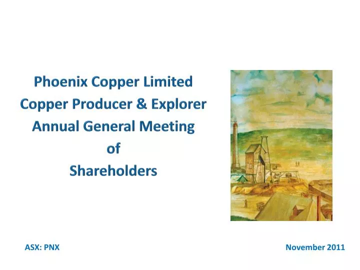 phoenix copper limited copper producer explorer annual general meeting of shareholders
