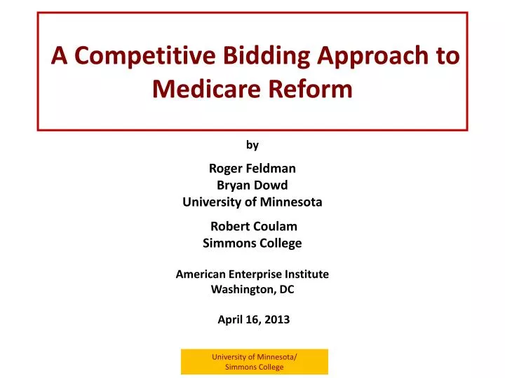 a competitive bidding approach to medicare reform