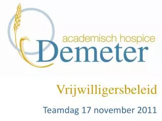 Vrijwilligersbeleid Teamdag 17 november 2011