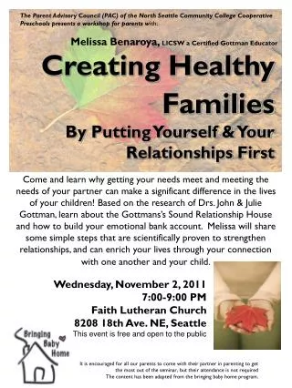 Wednesday, November 2, 2011 7:00-9:00 PM Faith Lutheran Church 8208 18th Ave. NE, Seattle