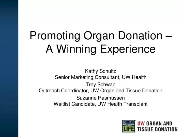 promoting organ donation a winning experience