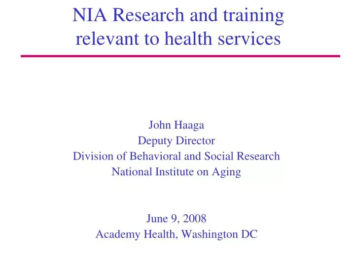 nia research and training relevant to health services
