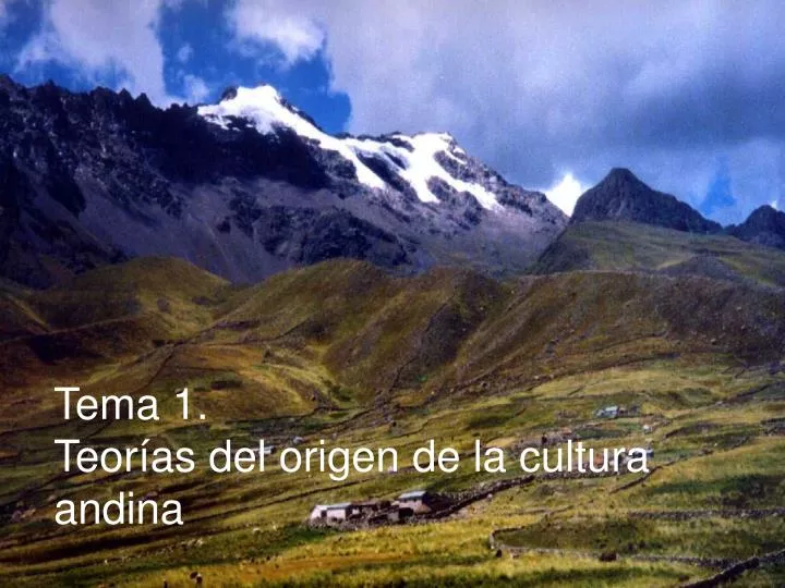 tema 1 teor as del origen de la cultura andina
