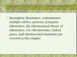 Chapter 14 Part II Chromosomes and Genes