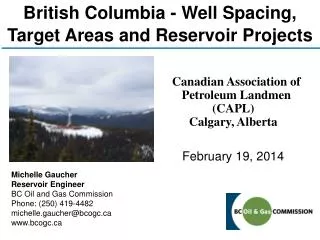 British Columbia - Well Spacing, Target Areas and Reservoir Projects