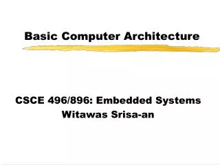 Basic Computer Architecture