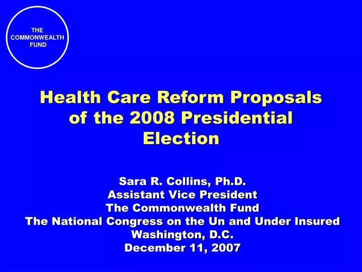health care reform proposals of the 2008 presidential election