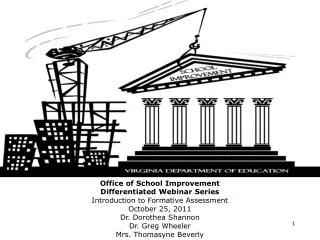 Office of School Improvement Differentiated Webinar Series Introduction to Formative Assessment